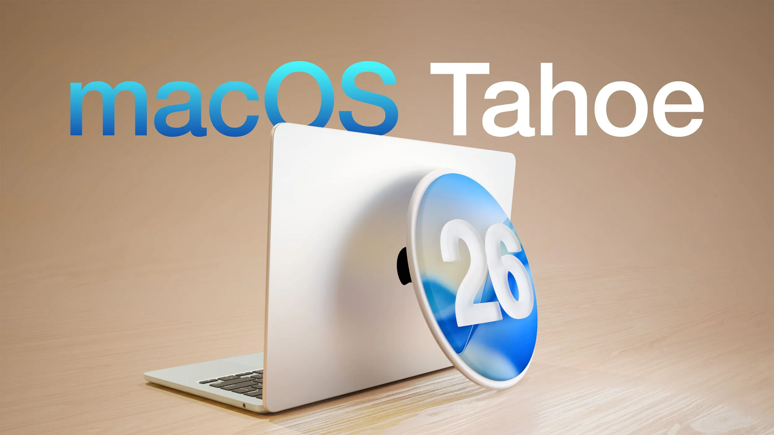 Apple 發佈 macOS Tahoe 最終測試版供開發者測試